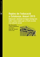 Educació i alumnat d’origen immigrant: vells i nous reptes per a l’èxit escolar i la cohesió social